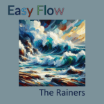 Easy Flow © 2024 The Rainers